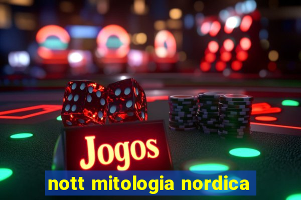 nott mitologia nordica